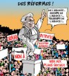 DES REFORMES, ENCORE DES REFORMES, TOUJOURS DES REFORMES