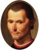 MACHIAVEL (1469 - 1527)